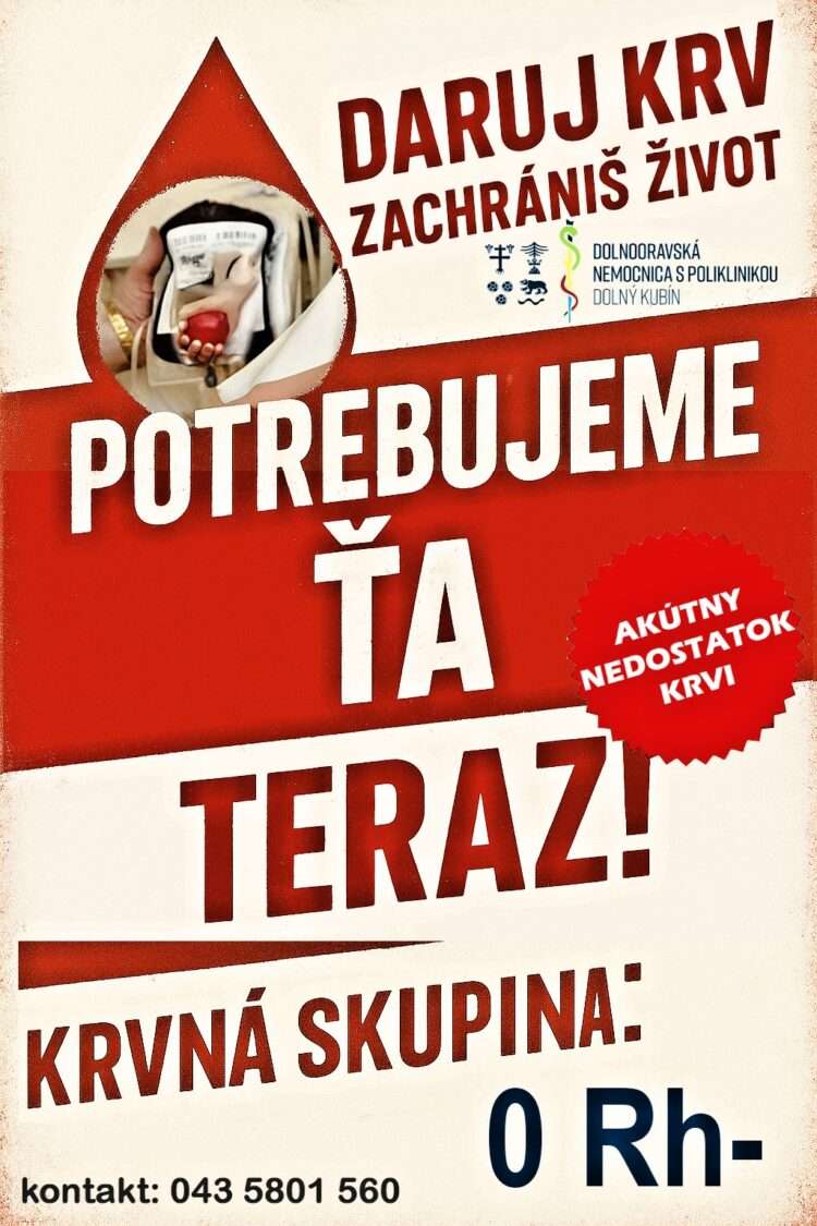 Súrne potrebujeme darcov krvi skupina 0 negatívny Rh faktor!